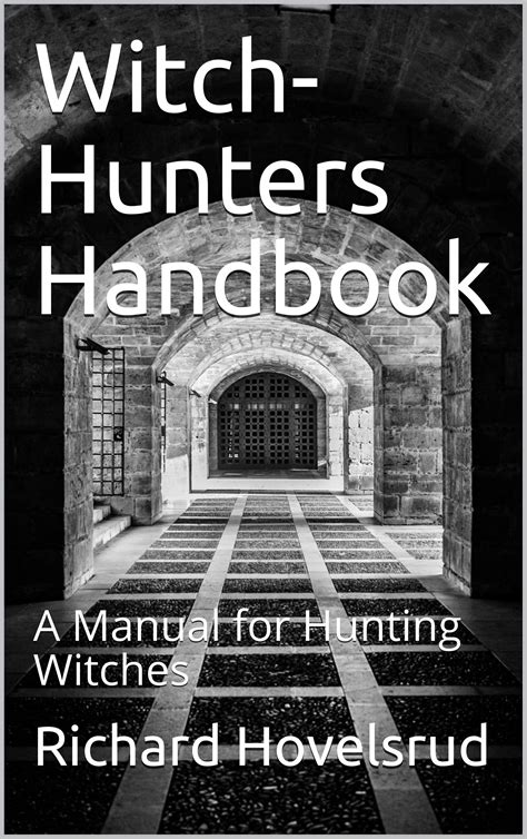 Witch hunter manual